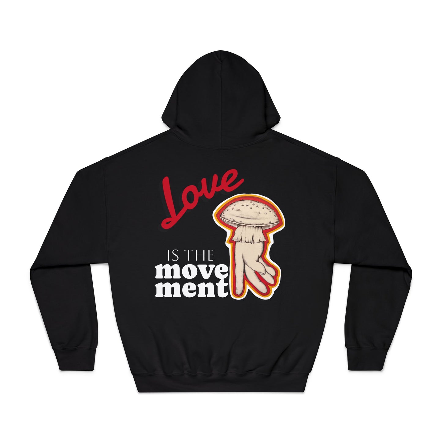 Love is the Movement Hoodie