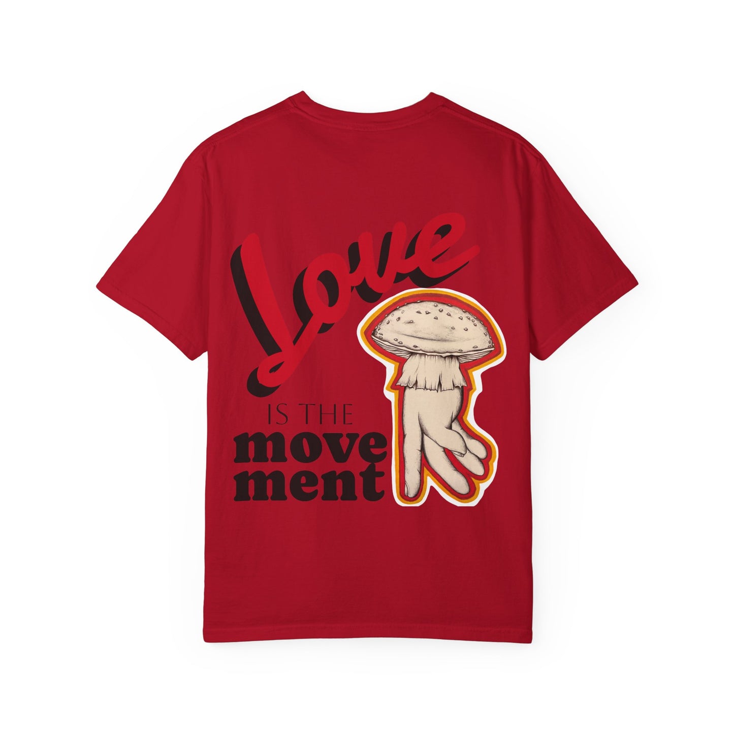 Love is the Movement Tee