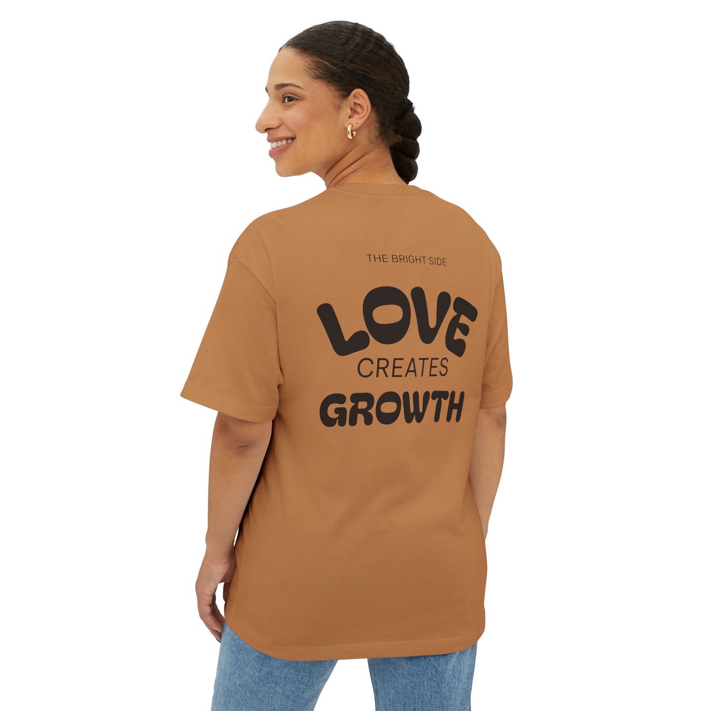 Love Creates Growth | Oversized Boxy Tee