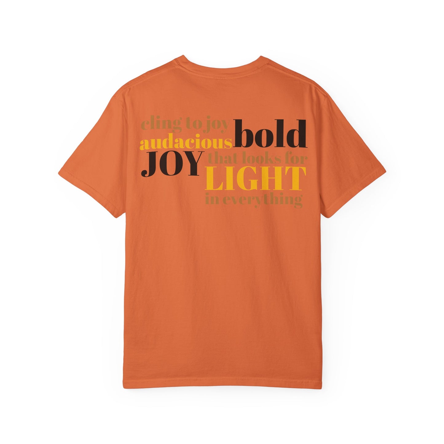 Radically Joyful Tee