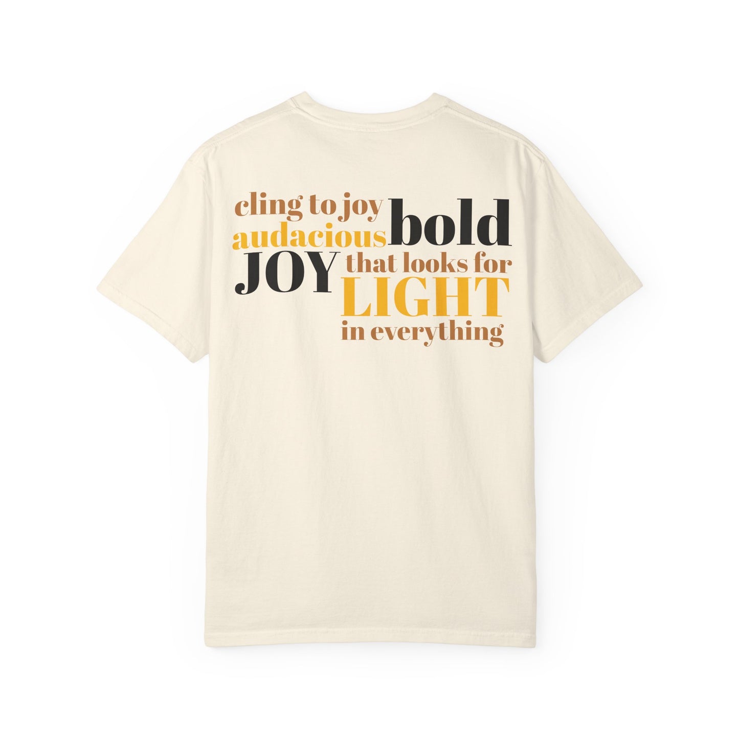 Radically Joyful Tee