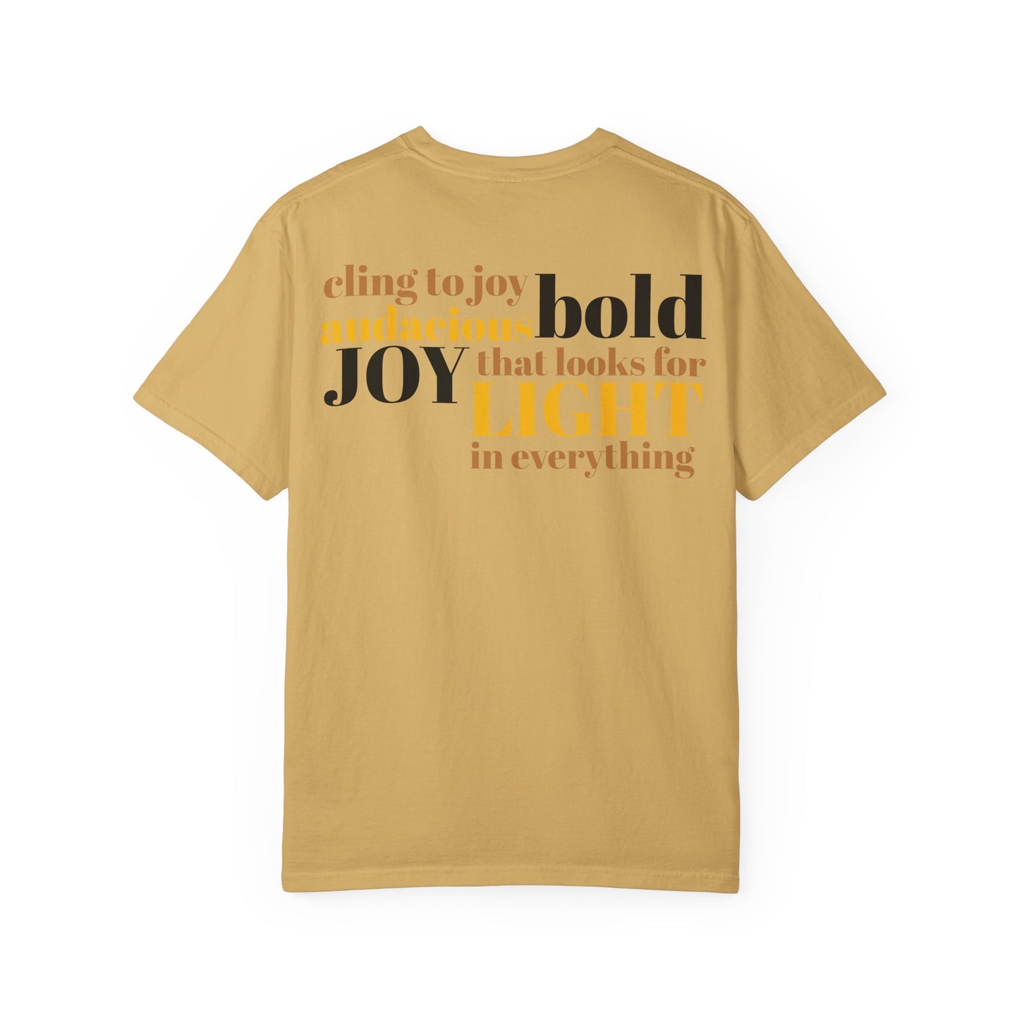 Radically Joyful Tee