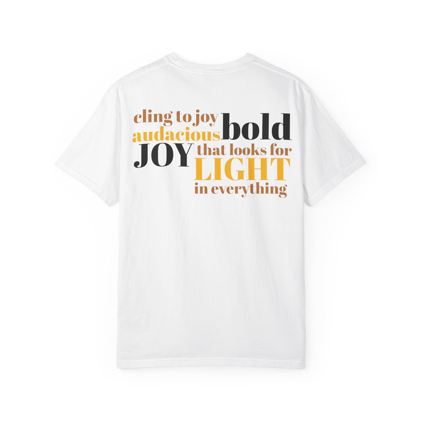 Radically Joyful Tee